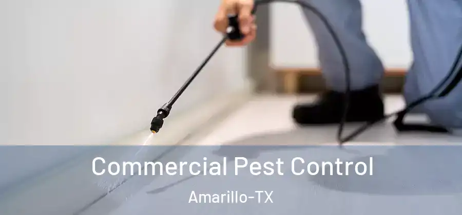  Commercial Pest Control Amarillo-TX